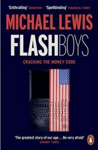 Flash Boys - Lewis Michael