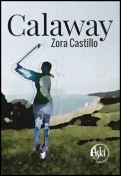 Calaway - Castillo Zora