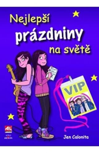 Nejlepší prázdniny na světě - Calonita Jen