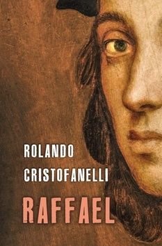 Raffael - Rolando Cristofanelli