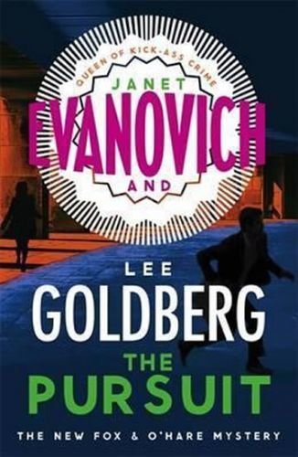 The Pursuit - Evanovich Janet, Goldberg Lee,