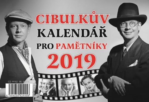 Cibulkův kalendář pro pamětníky 2019 - Cibulka Aleš