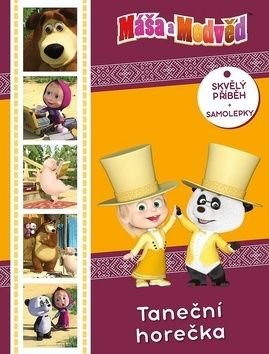 Máša a medvěd - Taneční horečka - kolektiv autorů