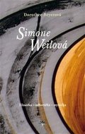 Simone Weilová - Beyerová Dorothee