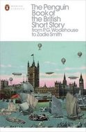 The Penguin Book of the British Short Story - Hensher Philip