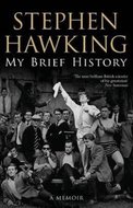 Hawking Stephen W.: My Brief History