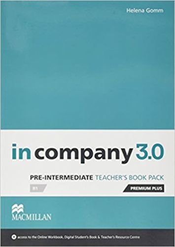 In Company Pre-Intermediate 3.0.: Teacher's Book Premium Plus Pack - Gomm Helena