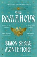 The Romanovs - Montefiore Simon