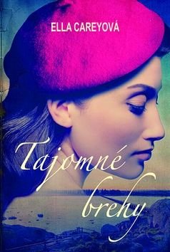Tajomné brehy - Ella Careyová