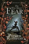 Rothfuss Patrick: The Wise Man'S Fear