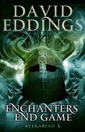 Enchanters' End Game: Belgariad 5 - Eddings David