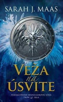 Veža na úsvite - Sarah J. Maas