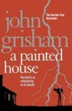 A Painted House - John Grisham