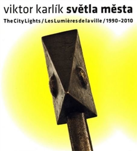 Světla města The City Lights - Karlík Viktor