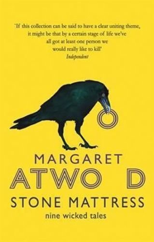Stone Mattress: Nine Wicked Tales - Atwood Margaret