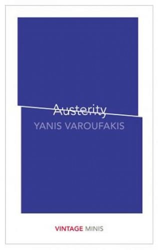 Austerity : Vintage Minis - Varoufakis Yanis