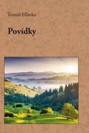 Povídky - Hlinka Tomáš