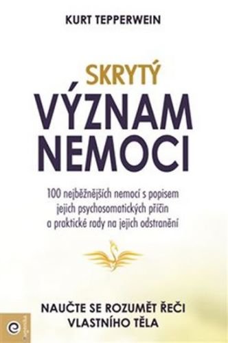 Skrytý význam nemocí