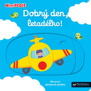 Dobrý den, letadélko!