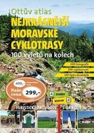 Ottův atlas Nejkrásnější moravské cyklotrasy - Ivo Paulík