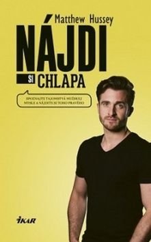 Nájdi si chlapa - Matthew Hussey