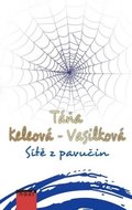 Sítě z pavučin - Keleová-Vasilková Táňa