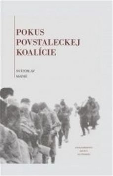 Pokus povstaleckej koalície - Svńtoslav Mathé