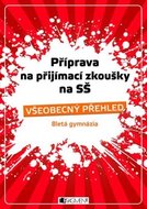 Eislerová J., Eisler J., Šplíchal A.: Příprava na přij.zkoušky na SŠ-Všeob.-8G