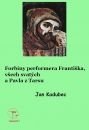 Performer František  – e knihy