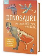 Dinosauři a další prehistorická zvířata - Palmer Douglas