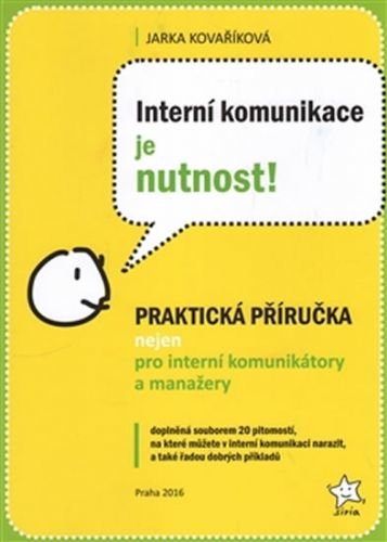 Interní komunikace je nutnost! - Kovaříková Jarka