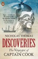 Discoveries : The Voyages of Captain Cook - Thomas Nicholas