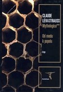 Mythologica**** - Claude Lévi-Strauss