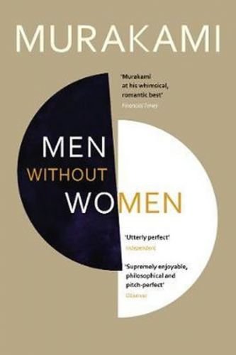 Men Without Women : Stories - Murakami Haruki