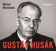 Gustáv Husák - CDmp3
					 - Macháček Michal