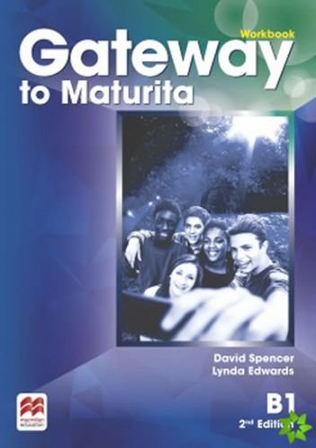 Gateway to Maturita 2nd Edition B1: Workbook - kolektiv autorů