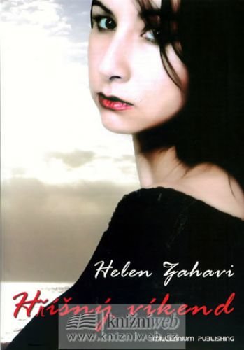 Hříšný víkend - Helen Zahavi