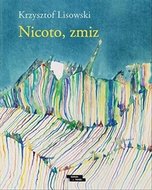Nicoto, zmiz - Lisowski Krzysztof