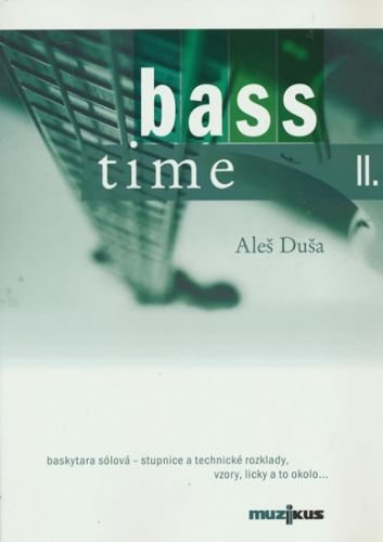 Bass time II - Duša Aleš