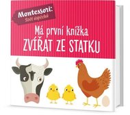 Má první knížka zvířat ze statku
					 - Piroddi Chiara, Baruzzi Agnese,