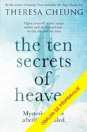 Deset tajemství nebe - Odhalení o posmrtném životě
					 - Cheungová Theresa