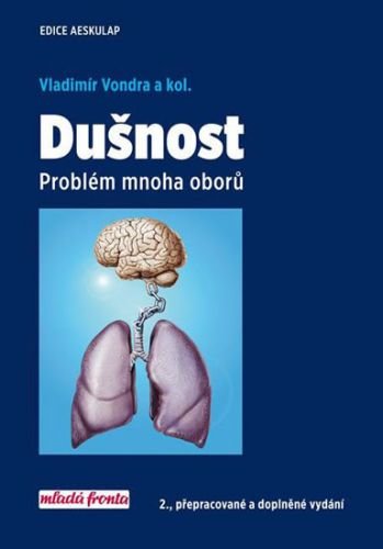 Dušnost - Problém mnoha oborů - Vondra Vladimír