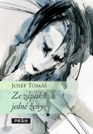 Ze zápisků jedné ženy - Josef Tomáš, Jáchym Šerých