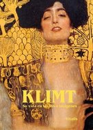 Klimt - Su vida en textos e imágenes
					 - Salfellner Harald
