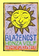 Blaženost - Volf Honza