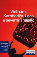 Vietnam, Kambodža, Laos a severní Thajsko