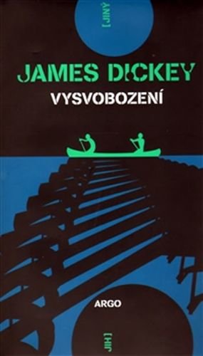 Vysvobození - James Dickey