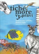 Tiché moře vypráví - Bláhová Dáša