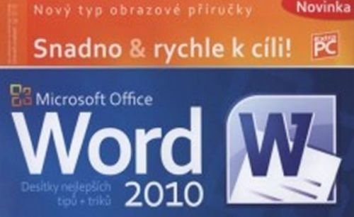 MS Office Word 2010 - Broža Petr, Kučera Roman