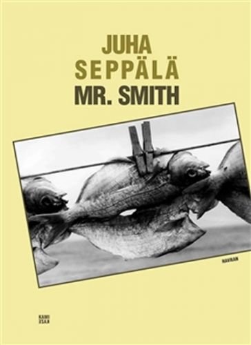 Mr. Smith - Seppälä Juha